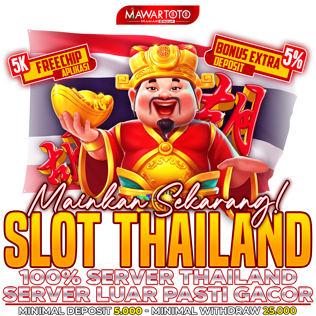 MAWARTOTO SLOT THAILAND
